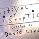 Illustration for article titled David Lynch is curating a predictably weird festival